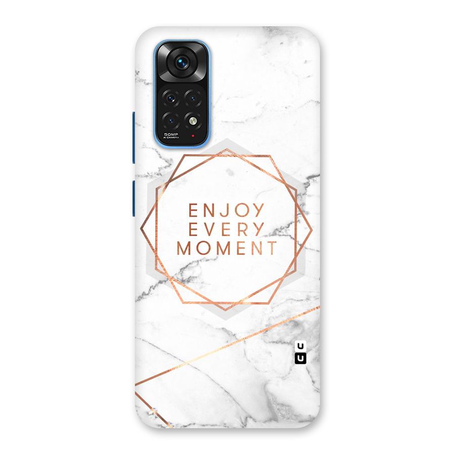 Enjoy Every Moment Back Case for Redmi Note 11S