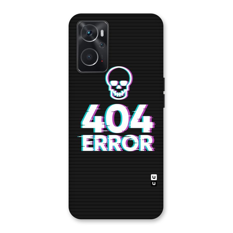Error 404 Skull Back Case for Oppo K10 4G