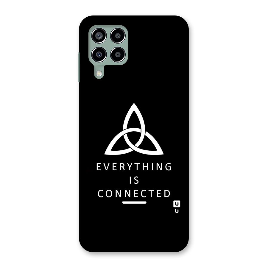 Everything is Connected Typography Back Case for Galaxy M33
