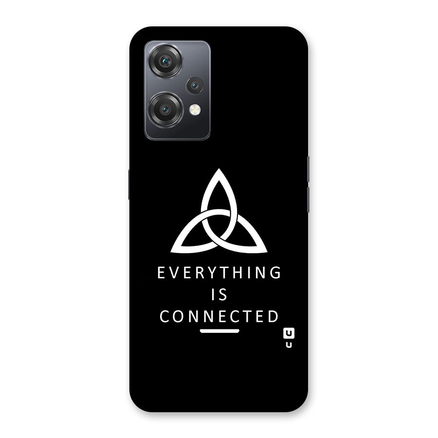 Everything is Connected Typography Back Case for OnePlus Nord CE 2 Lite 5G