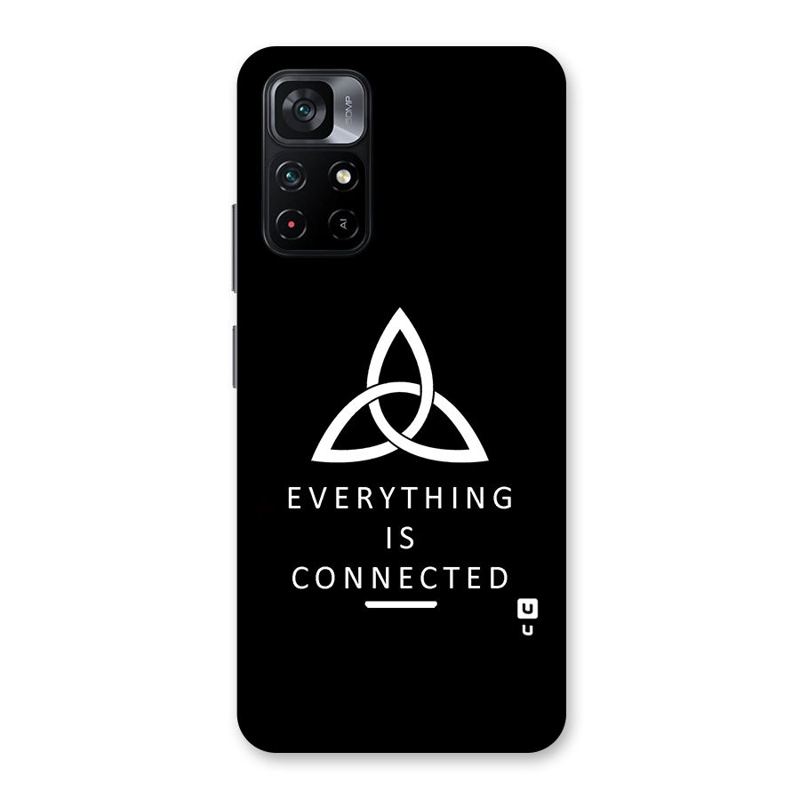 Everything is Connected Typography Back Case for Poco M4 Pro 5G