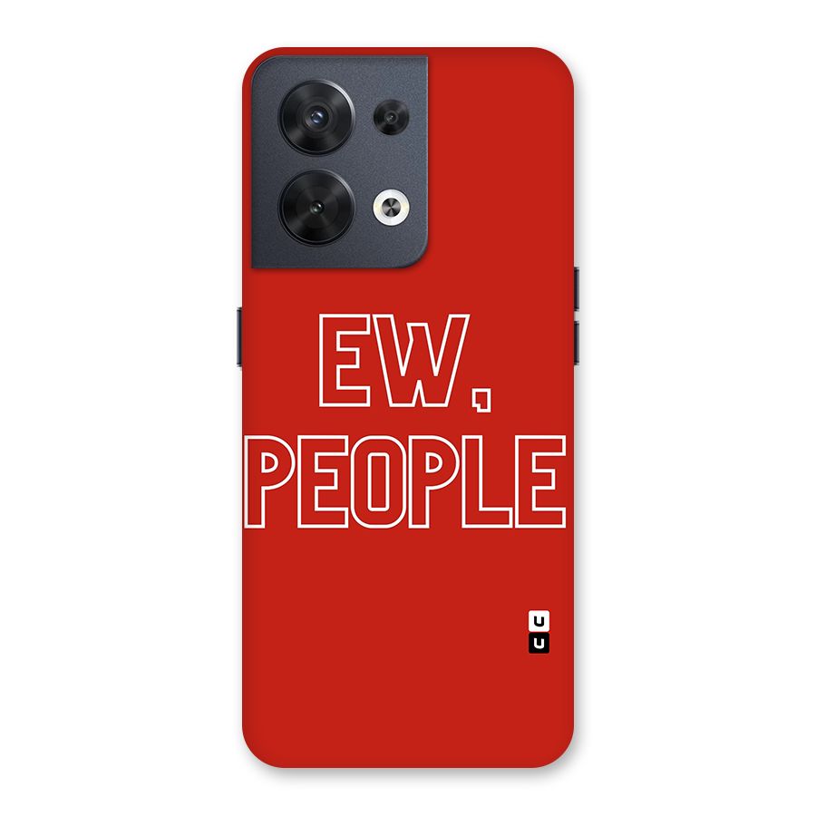 Ew People Back Case for Oppo Reno8 5G