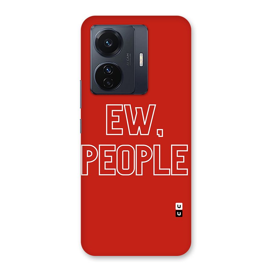 Ew People Back Case for Vivo T1 Pro