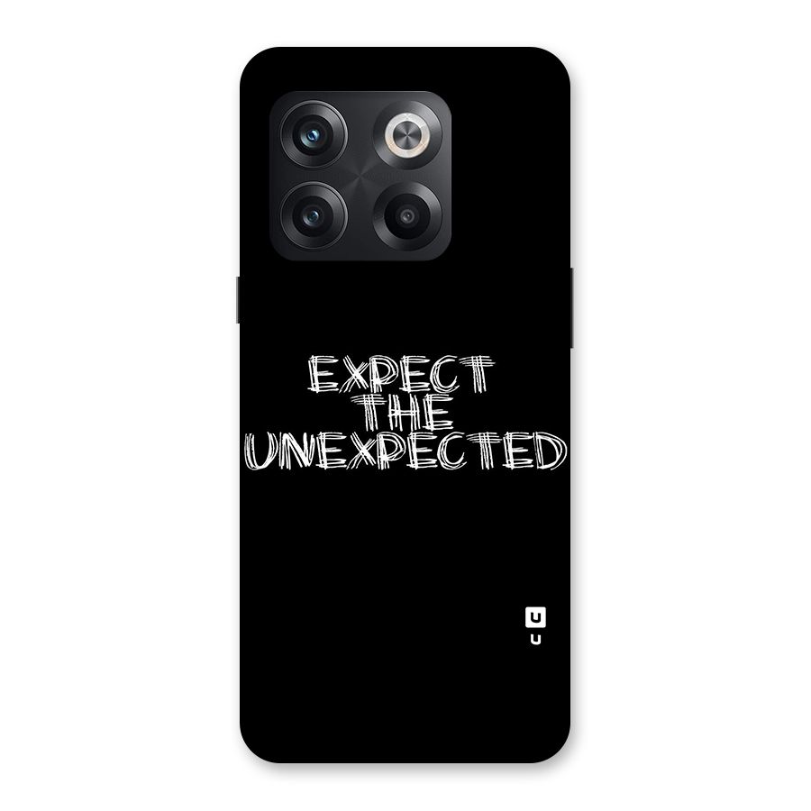 Expect The Unexpected Back Case for OnePlus 10T