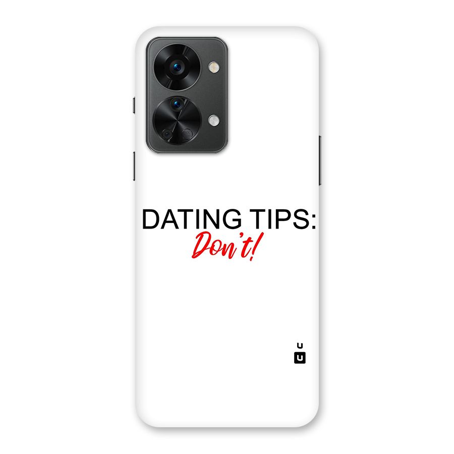 Expert Dating Tip Back Case for OnePlus Nord 2T
