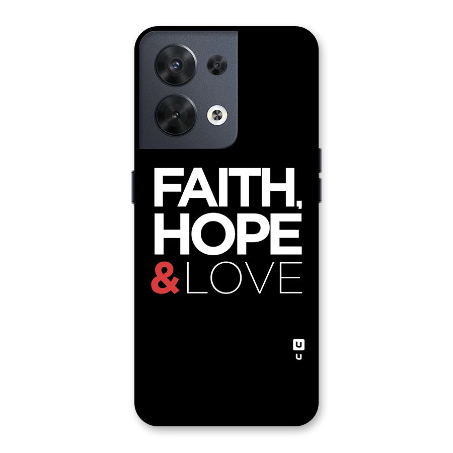 Faith Hope and Love Typography Back Case for Oppo Reno8 5G
