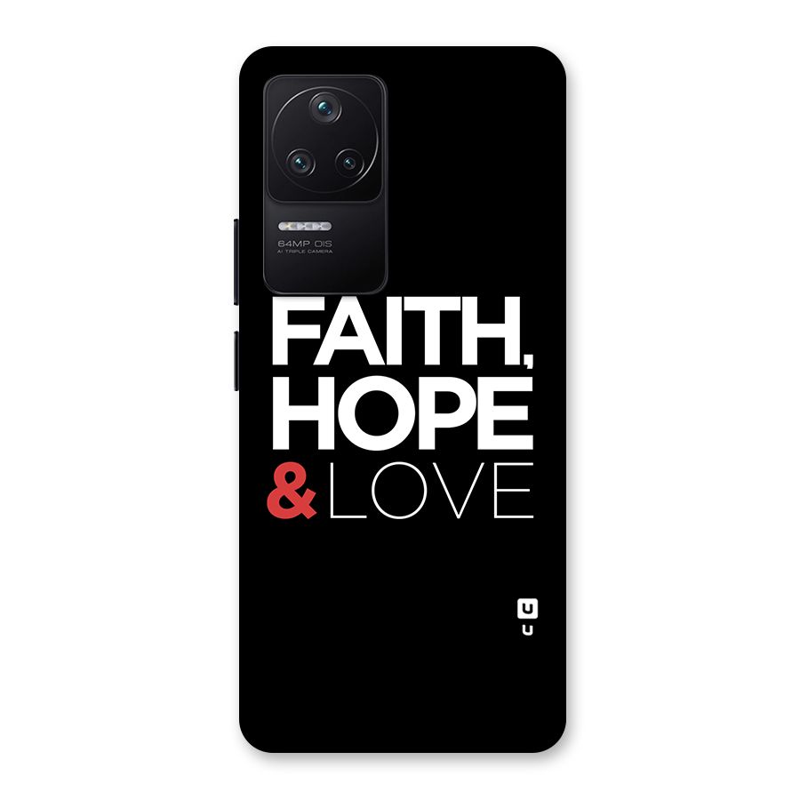 Faith Hope and Love Typography Back Case for Poco F4 5G