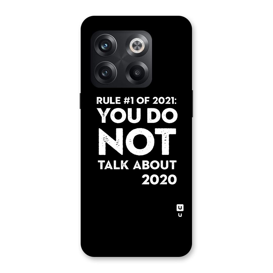 First Rule of 2021 Back Case for OnePlus 10T