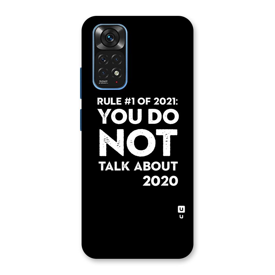 First Rule of 2021 Back Case for Redmi Note 11S