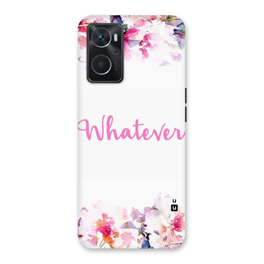 Flower Whatever Back Case for Oppo K10 4G