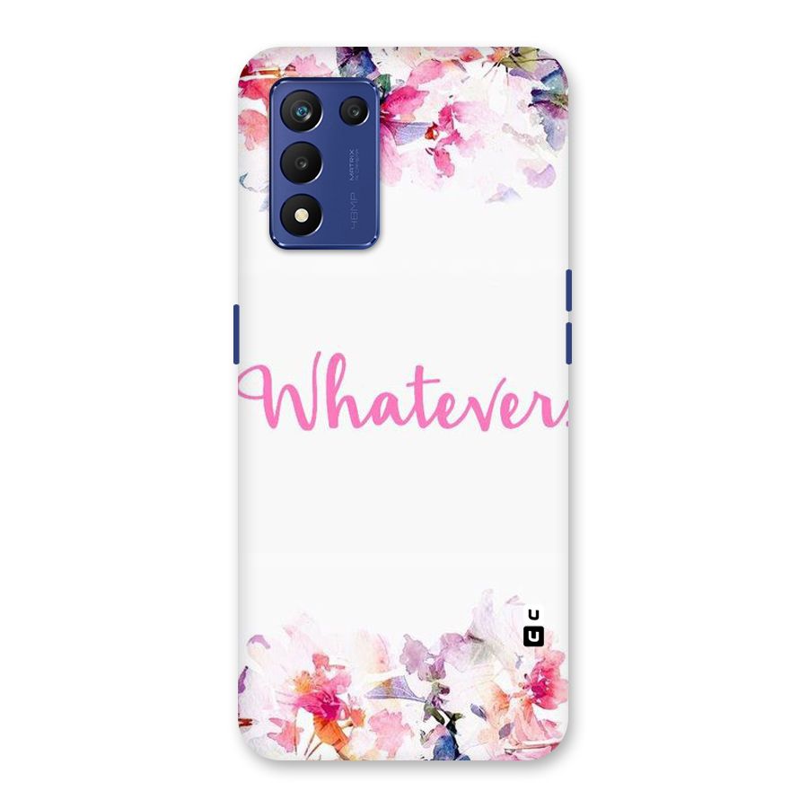 Flower Whatever Back Case for Realme 9 5G Speed