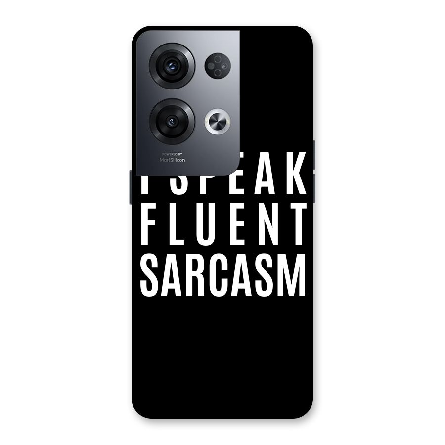 Fluent Sarcasm Back Case for Oppo Reno8 Pro 5G