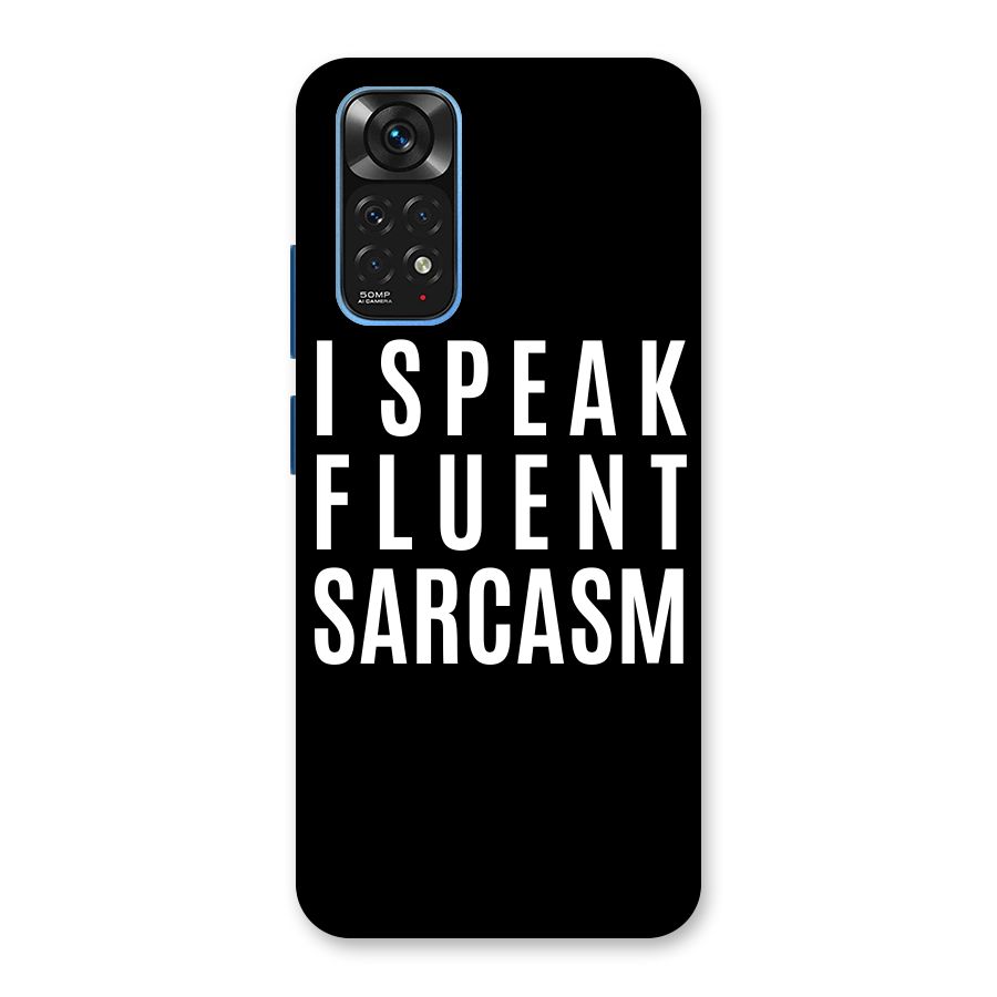 Fluent Sarcasm Back Case for Redmi Note 11S