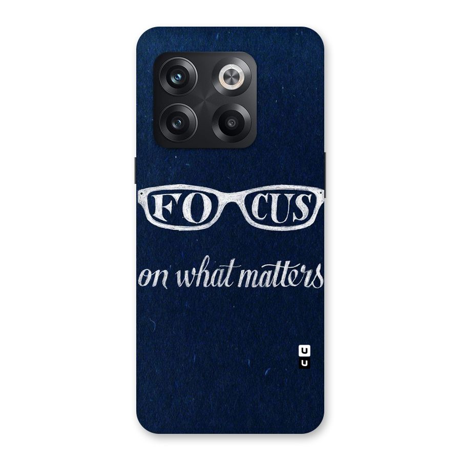 Focus Matters Back Case for OnePlus 10T