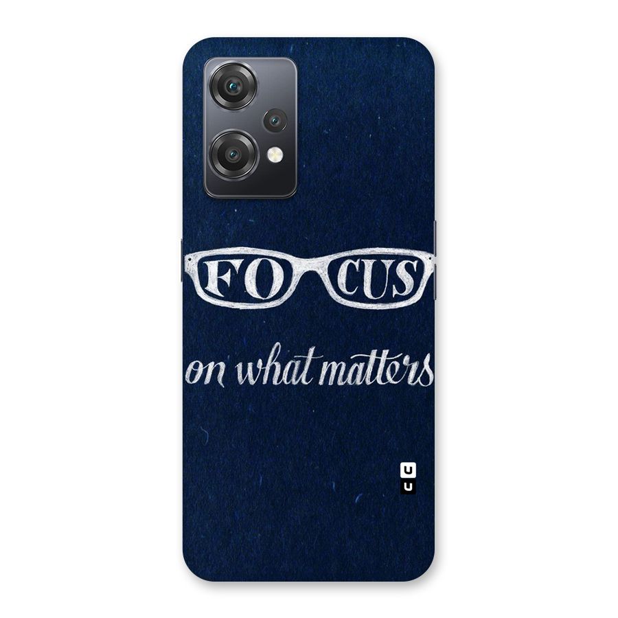 Focus Matters Back Case for OnePlus Nord CE 2 Lite 5G