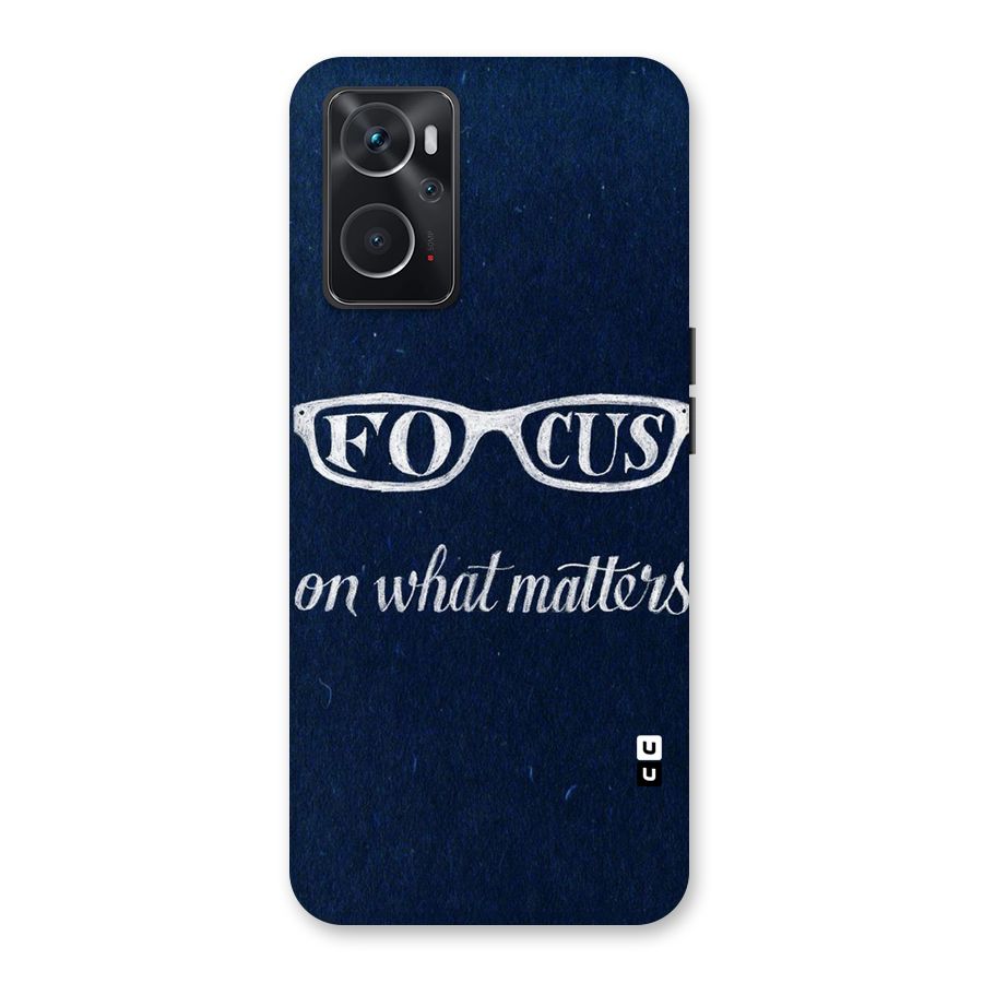 Focus Matters Back Case for Oppo K10 4G