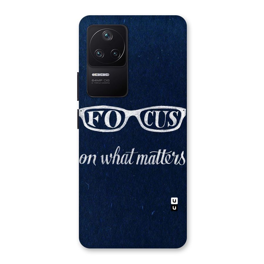 Focus Matters Back Case for Poco F4 5G