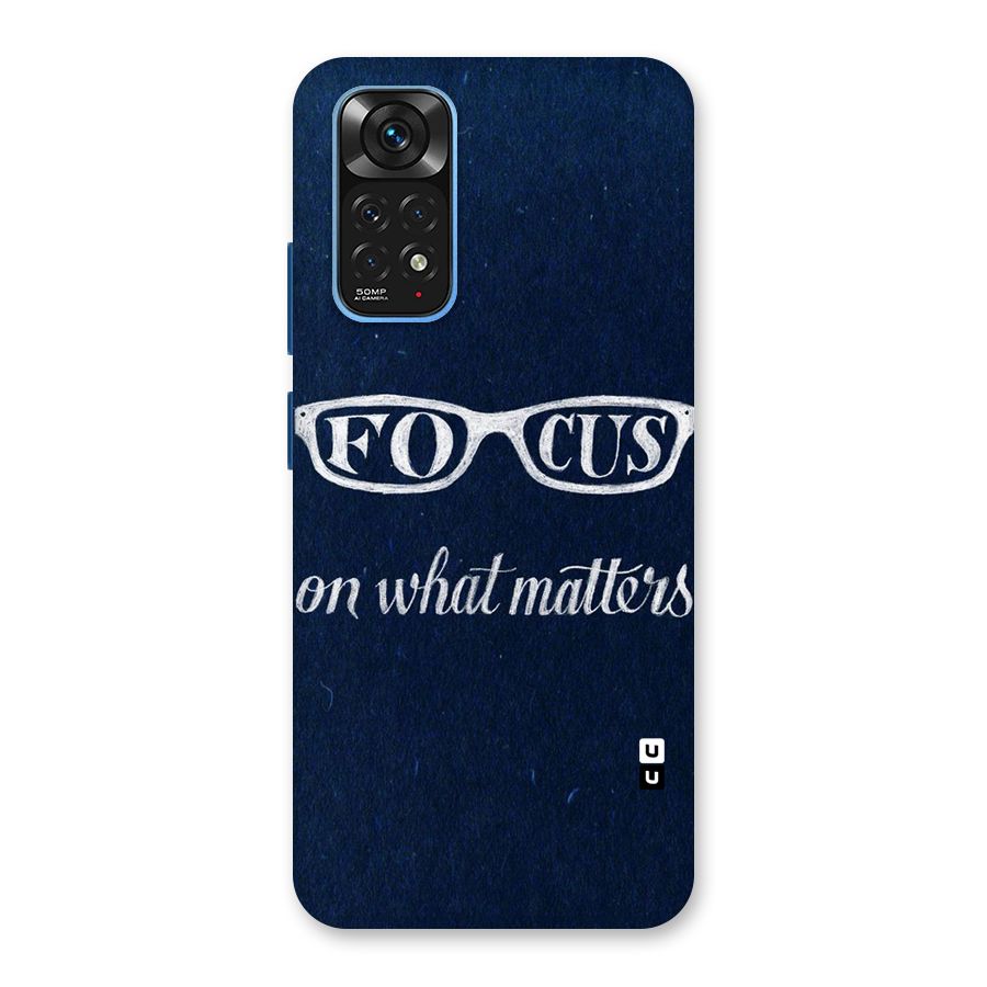 Focus Matters Back Case for Redmi Note 11S