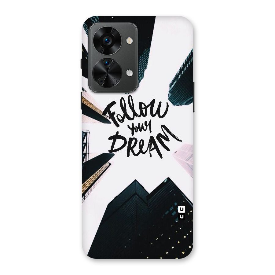 Follow Dream Back Case for OnePlus Nord 2T