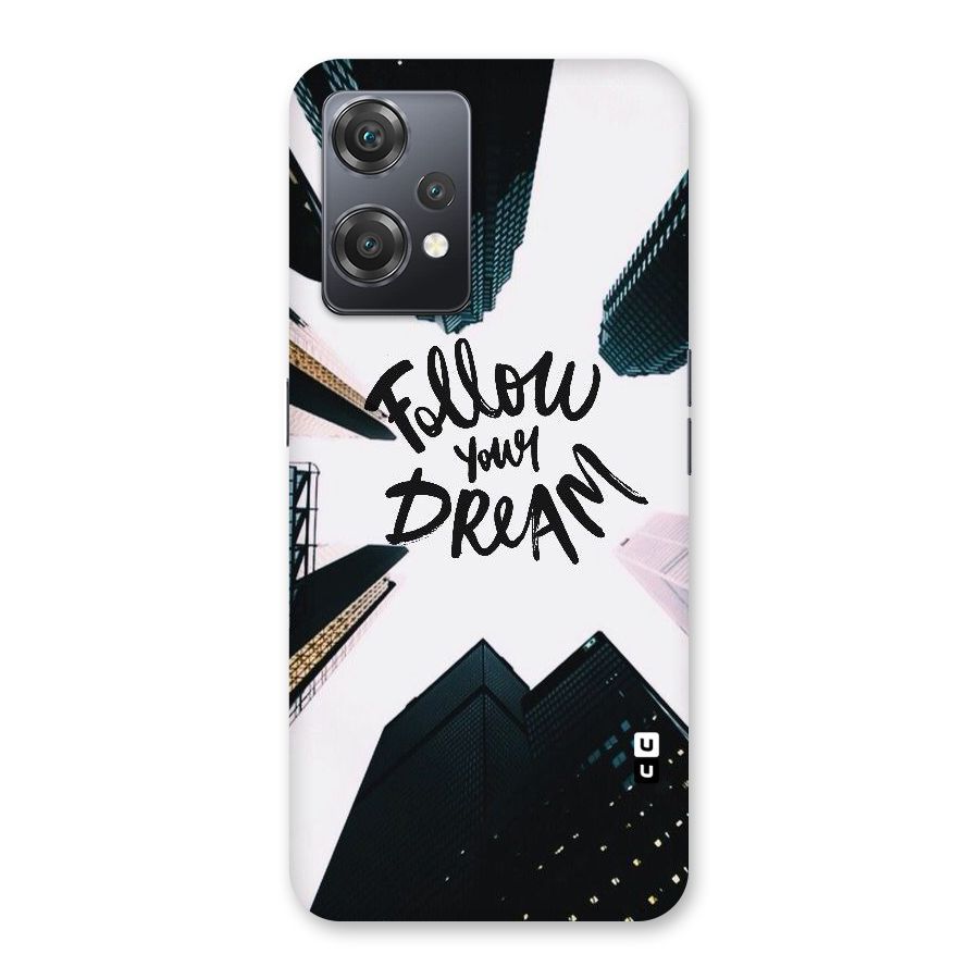 Follow Dream Back Case for OnePlus Nord CE 2 Lite 5G
