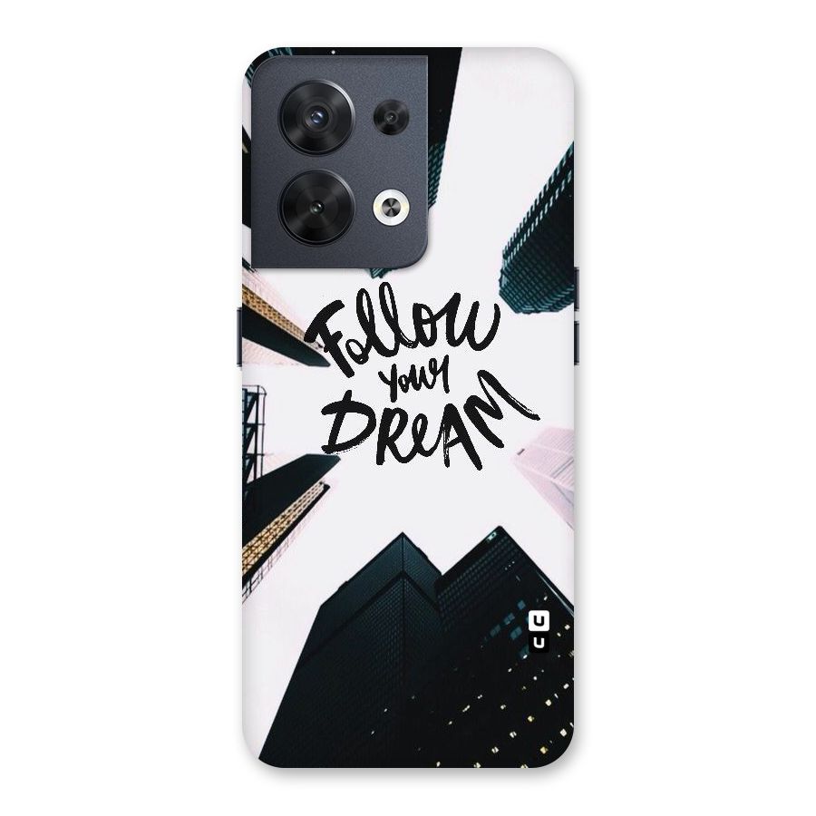 Follow Dream Back Case for Oppo Reno8 5G