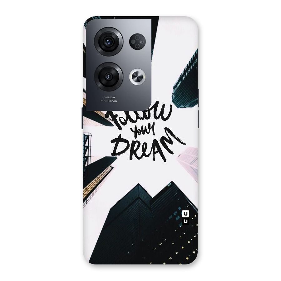 Follow Dream Back Case for Oppo Reno8 Pro 5G