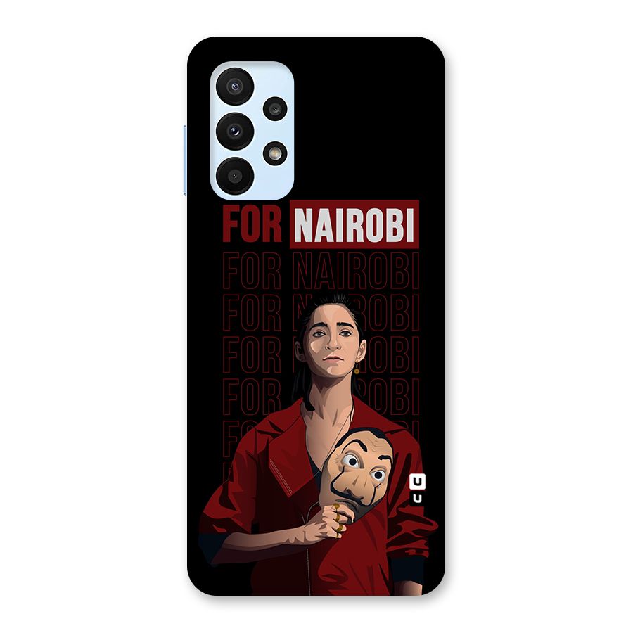 For Nairobi Money Heist Back Case for Galaxy A23