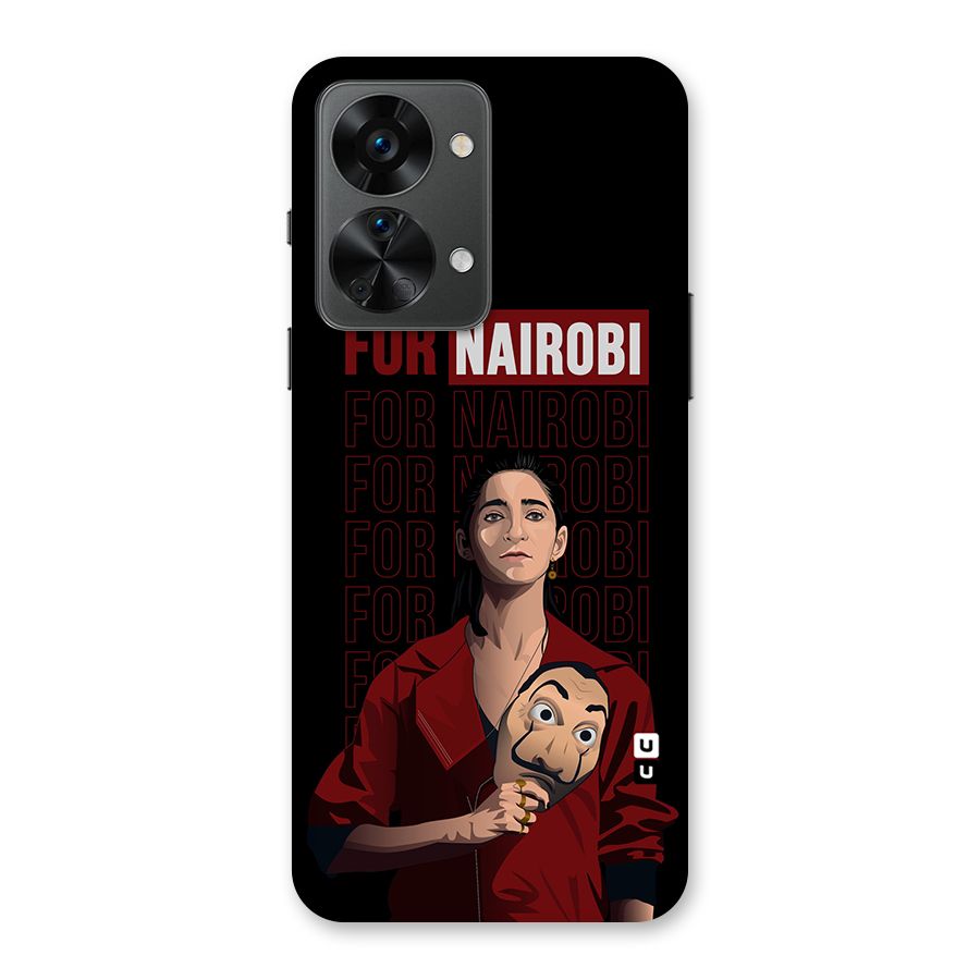 For Nairobi Money Heist Back Case for OnePlus Nord 2T