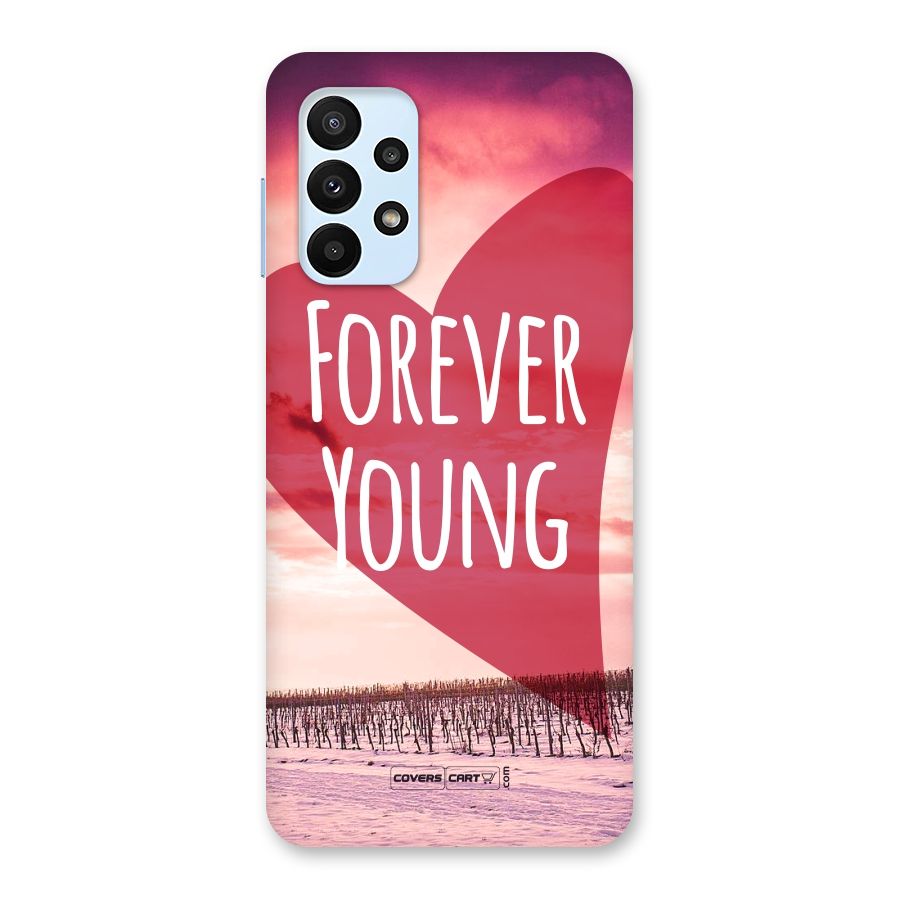 Forever Young Back Case for Galaxy A23