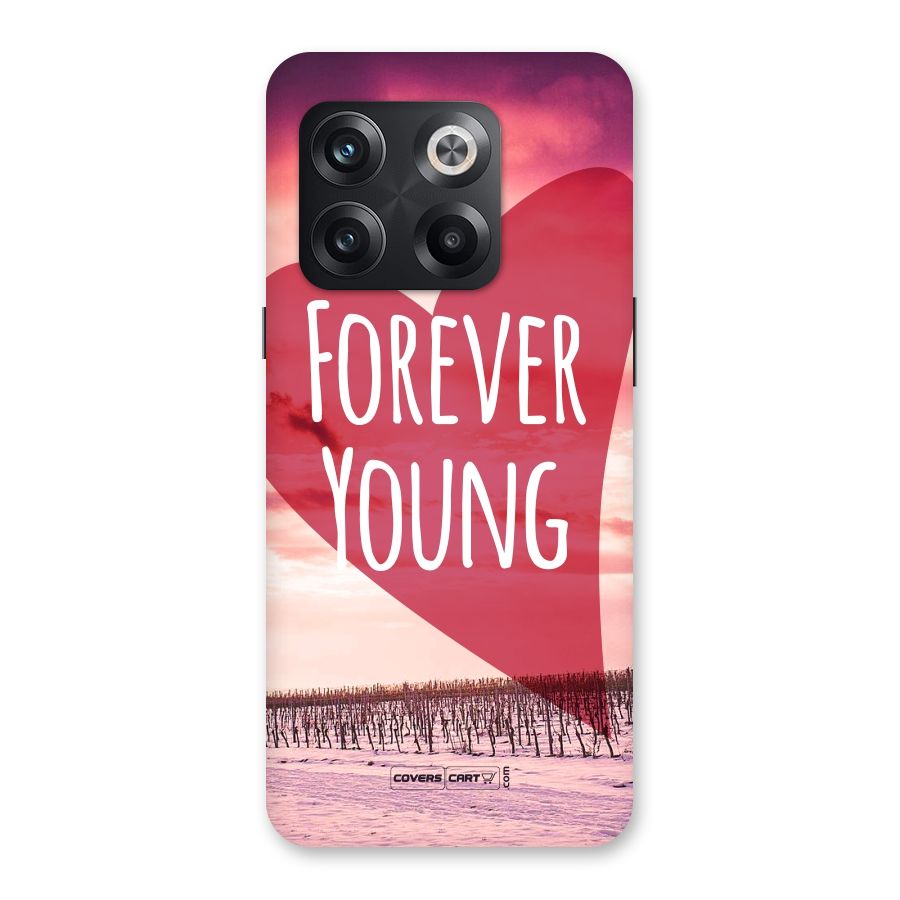 Forever Young Back Case for OnePlus 10T
