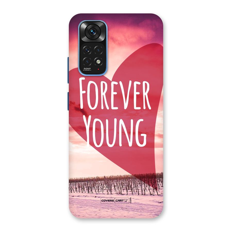 Forever Young Back Case for Redmi Note 11S