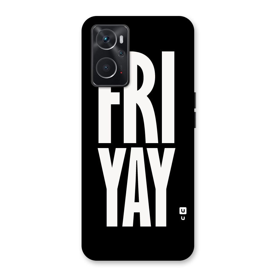 Fri Yay Back Case for Oppo K10 4G