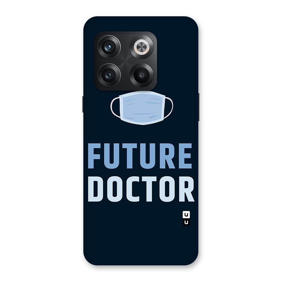 Future Doctor Back Case for OnePlus 10T