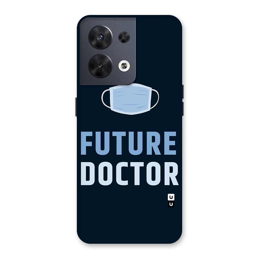 Future Doctor Back Case for Oppo Reno8 5G