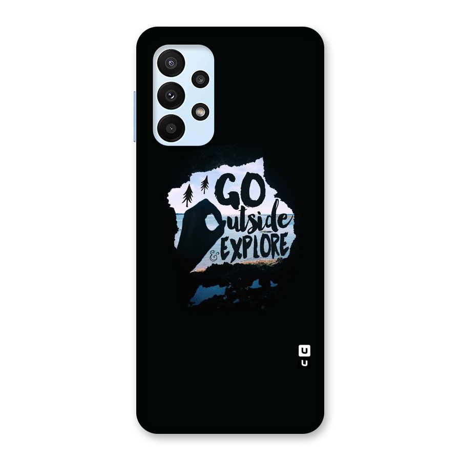 Go Outside Back Case for Galaxy A23