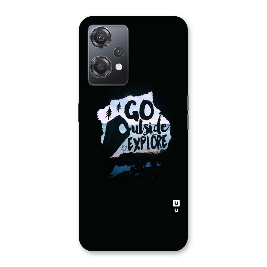 Go Outside Back Case for OnePlus Nord CE 2 Lite 5G
