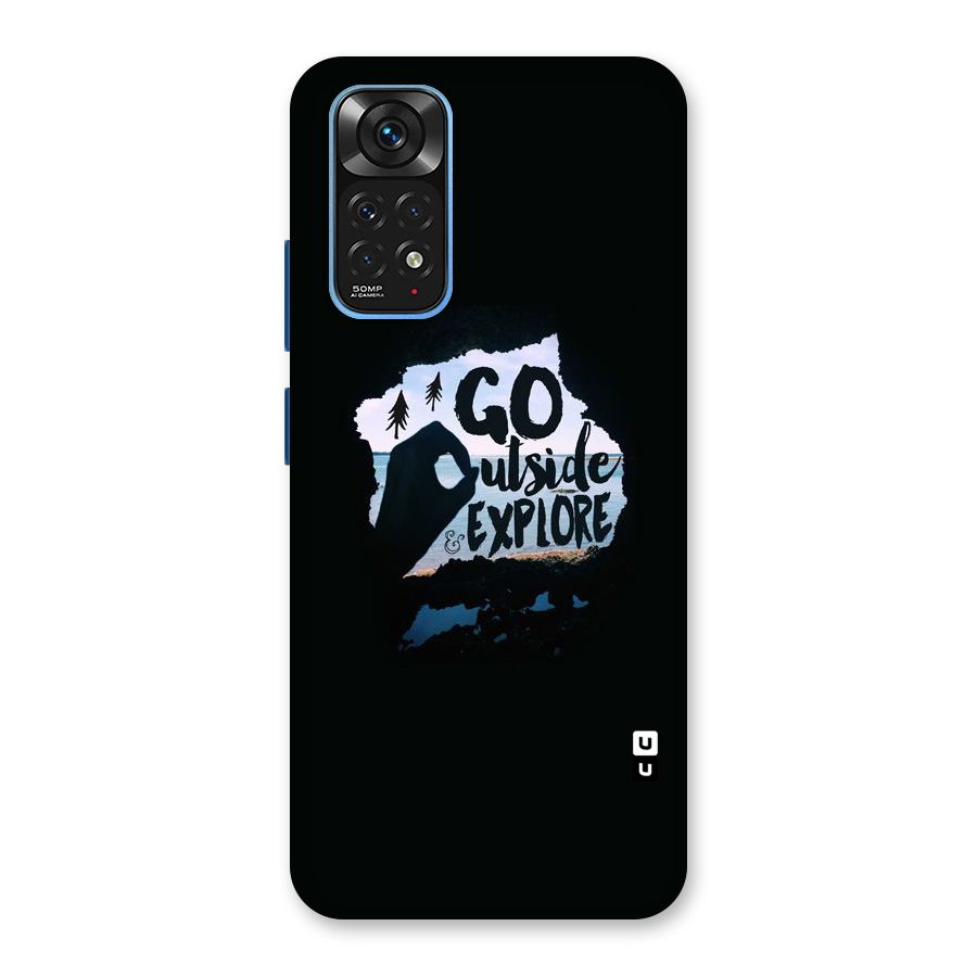 Go Outside Back Case for Redmi Note 11S