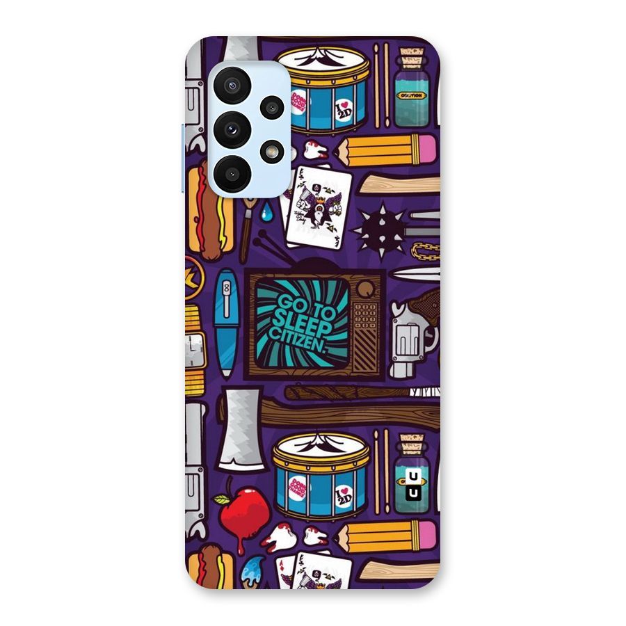 Go To Sleep Back Case for Galaxy A23