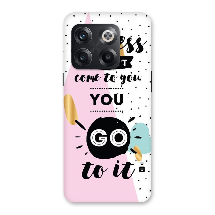 Go To Success Back Case for OnePlus 10T