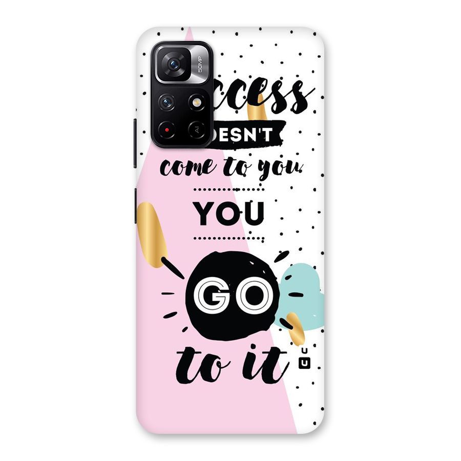 Go To Success Back Case for Redmi Note 11T 5G