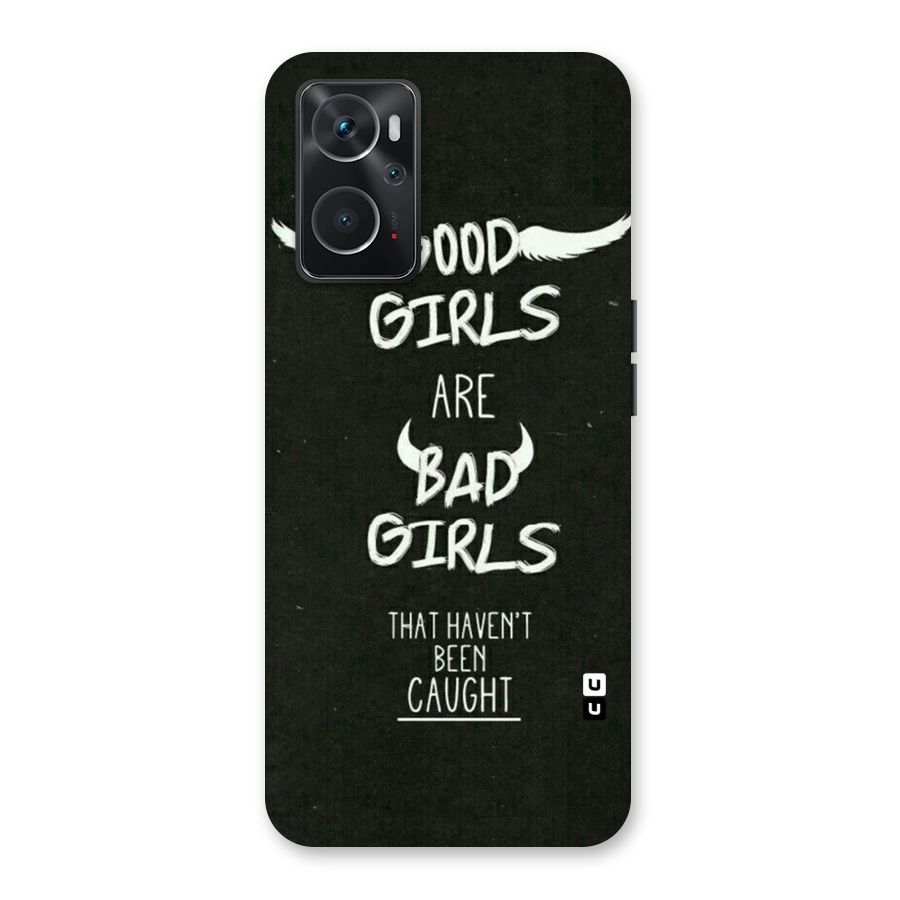 Good Bad Girls Back Case for Oppo K10 4G
