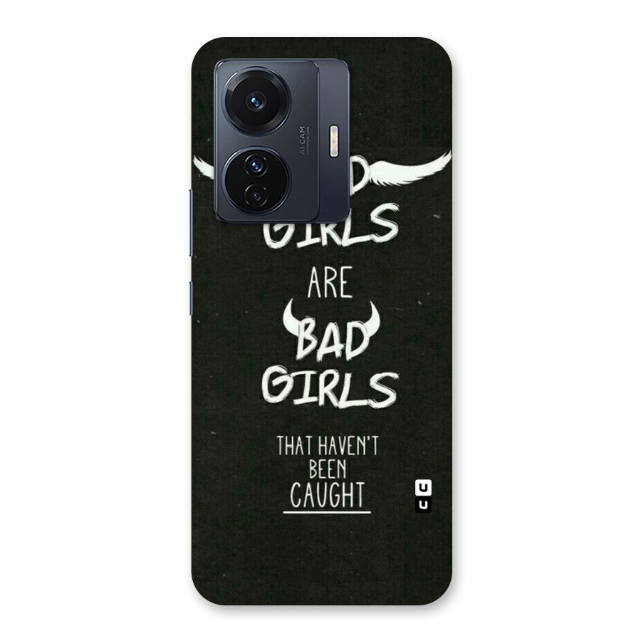 Good Bad Girls Back Case for Vivo T1 Pro