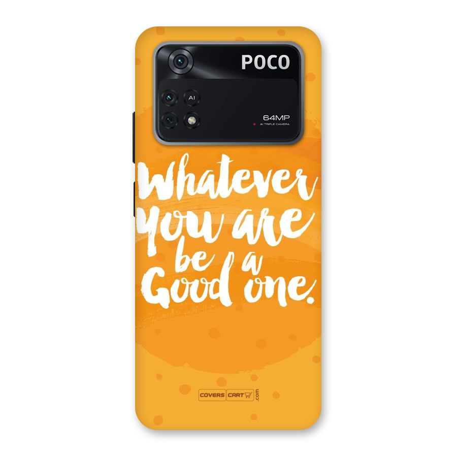 Good One Quote Back Case for Poco M4 Pro 4G