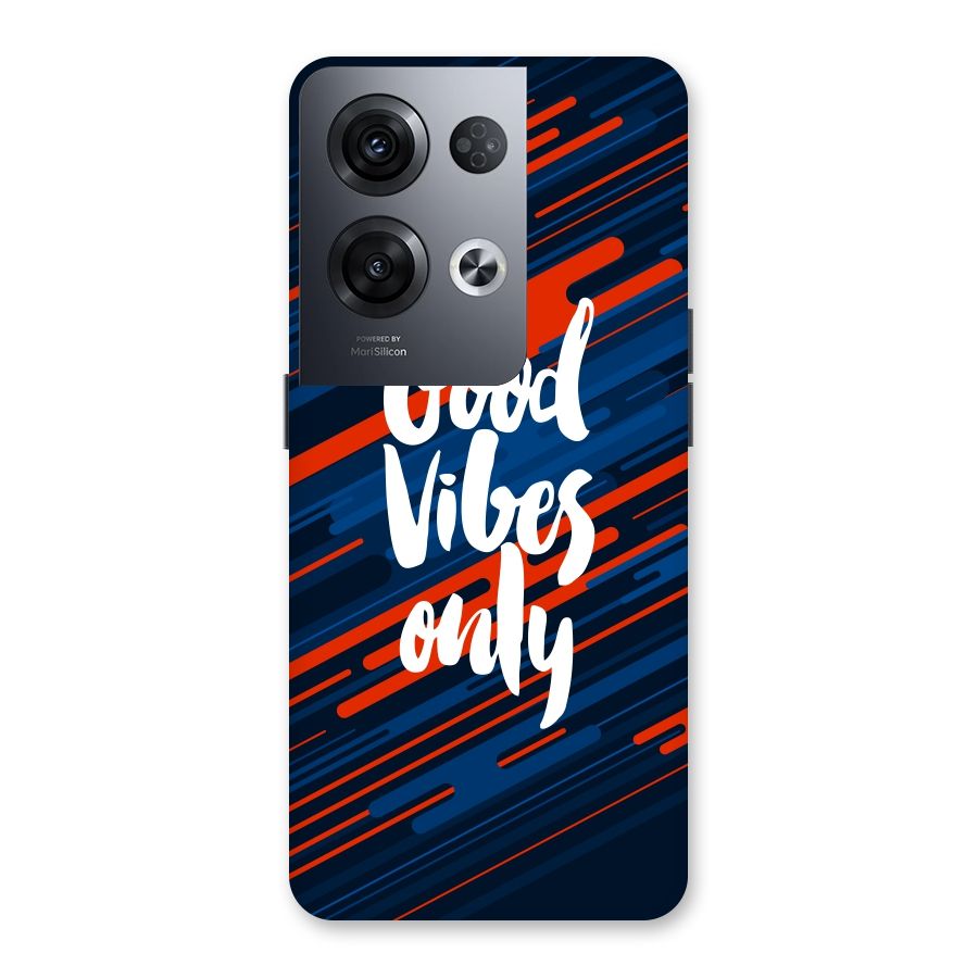 Good Vibes Only Back Case for Oppo Reno8 Pro 5G
