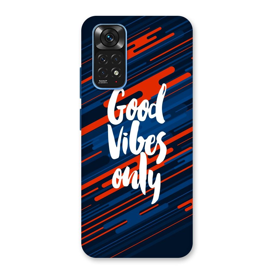 Good Vibes Only Back Case for Redmi Note 11S