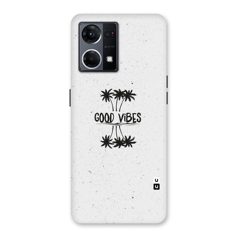 Good Vibes Rugged Glass Back Case for Oppo F21 Pro 5G