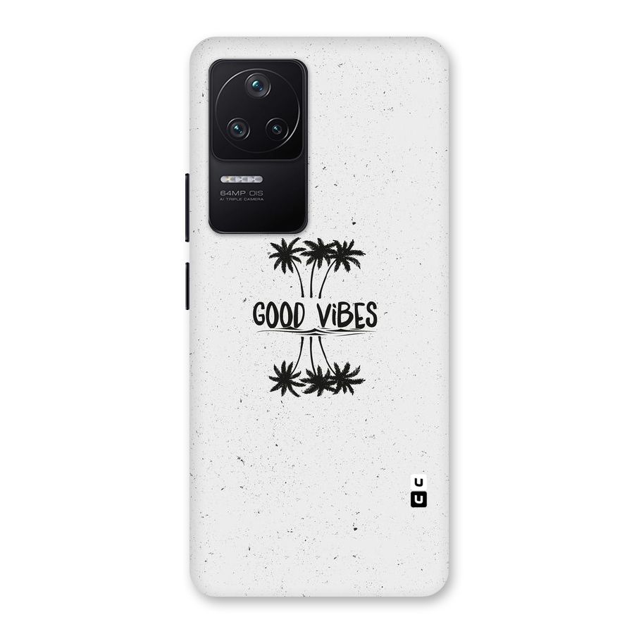 Good Vibes Rugged Back Case for Poco F4 5G