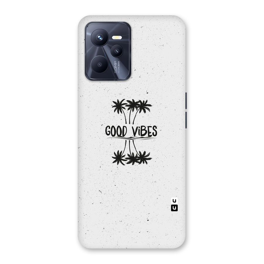 Good Vibes Rugged Back Case for Realme C35