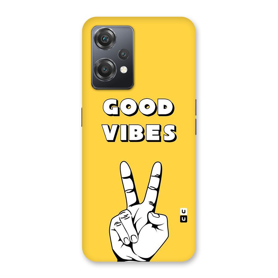 Good Vibes Victory Back Case for OnePlus Nord CE 2 Lite 5G