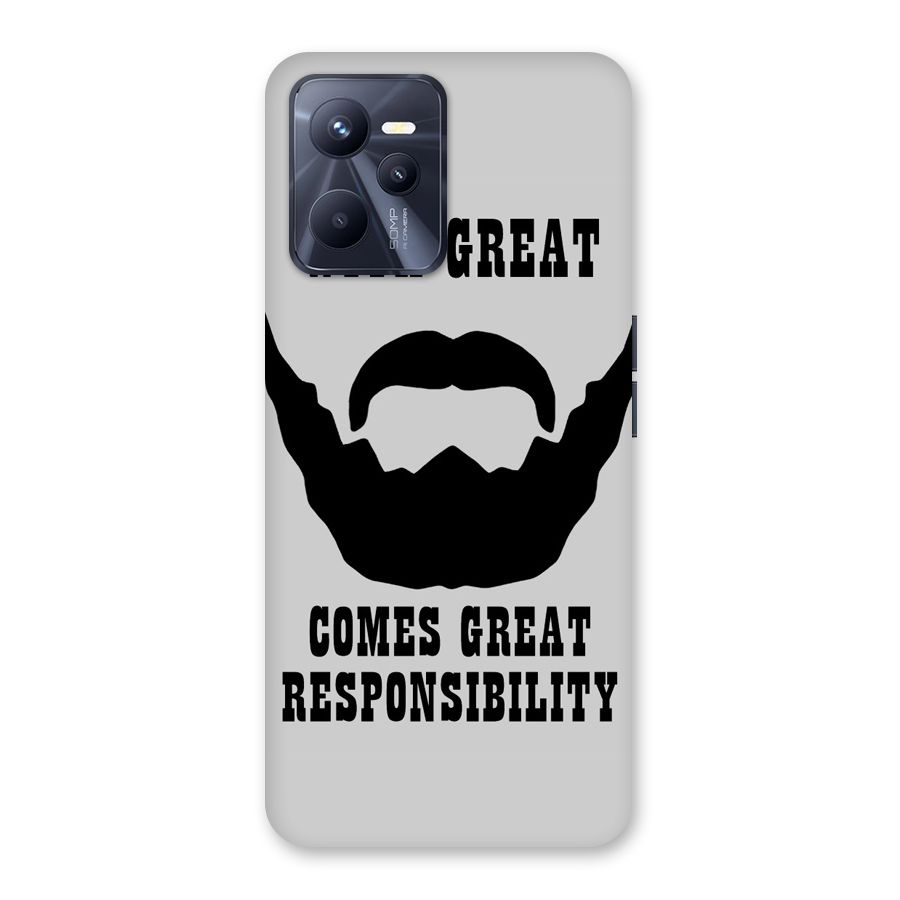 Great Beard Great Responsibility Back Case for Realme C35